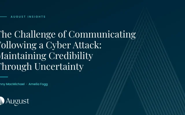 The Challenge of Communicating Following a Cyber Attack: Maintaining Credibility Through Uncertainty
